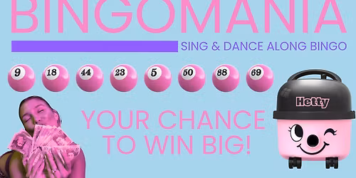 Bingomania at The 3 Stories, Sunderland