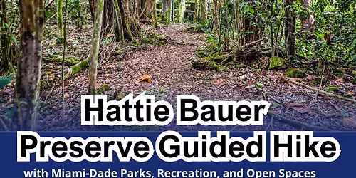 Hattie Bauer Preserve Guided Hike