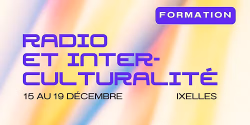 Formation - Radio et interculturalit\u00e9