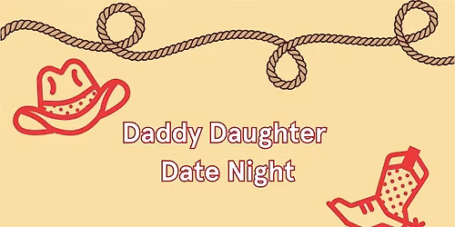 Daddy Daughter Date Night