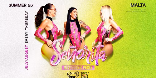 Se\u00f1orita \u2022 TOY ROOM \u2022 Every Thursday