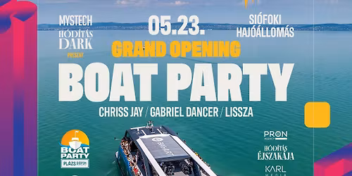Pl\u00e1zs Boat Party - Grand Opening Before \/ 2026.05.23.