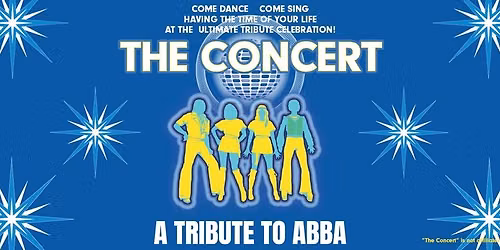 The Concert - A Tribute to ABBA