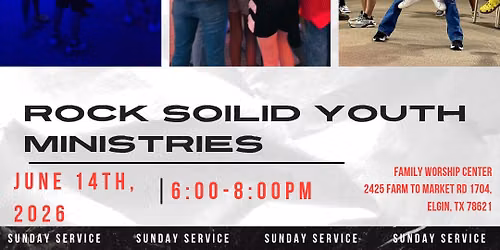 FWC RockSolid Student Ministries Summer Sunday's 