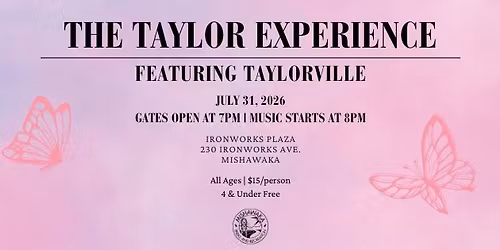 The Taylor Experience