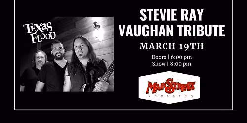 Stevie Ray Vaughan Tribute called Texas Flood | LIVE at Main Street Crossing