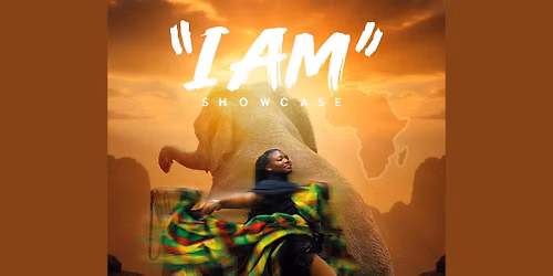 I AM - A SHOWCASE OF MUSIC AND DANCE