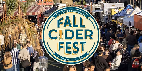 The San Francisco Fall Cider Fest