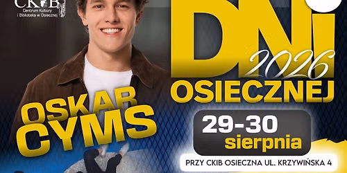 \ud83c\udf89 DNI OSIECZNEJ 2026 \u2013 CZAS NA WSP\u00d3LNE \u015aWI\u0118TOWANIE! \ud83c\udf89