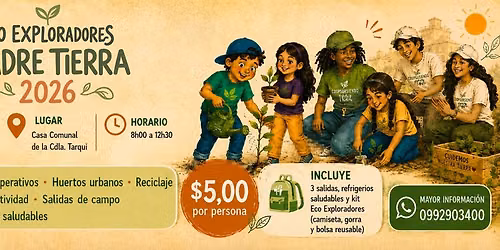 VACACIONAL ECO EXPLORADORES MADRE TIERRA 2026