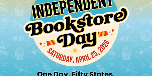 Independent Bookstore Day & Local Yarn Store Day