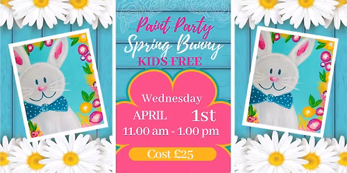 Spring Bunny Family Paint Party- Turtle Bay Colchester