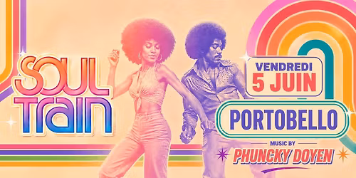 Soul Train Tribute x Phuncky Doyen \/\/ Mix Only Funk @ Portobello
