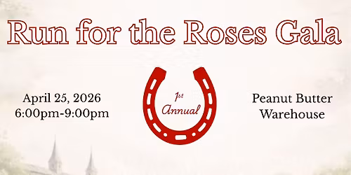 Run for the Roses Gala