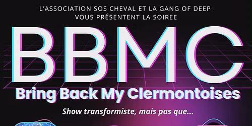 Bring Back My Clermontoises