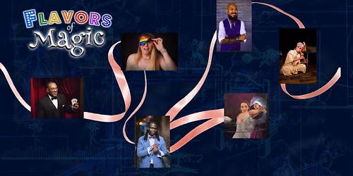 Flavors of Magic- Signature Show