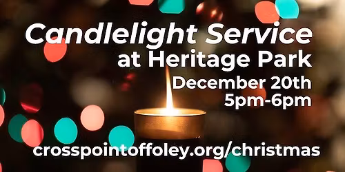 Candlelight Service at Foley's Heritage Park