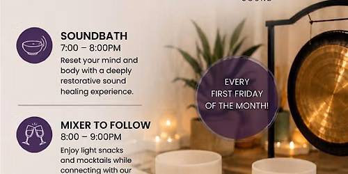 First Friday Sound Bath & Community Gathering