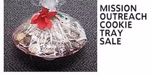 HOMEMADE CHRISTMAS COOKIE TRAY ORDER DEADLINE