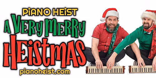 A Very Merry Heistmas in Saskatoon! 