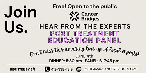 Hear from the Experts: Post Treatment Education Panel