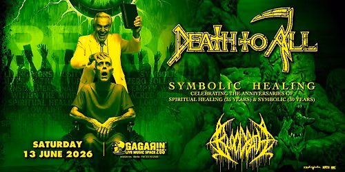 DEATH TO ALL (playing "Symbolic" & "Spiritual healing") - BLOODBATH, live in Athens (Gagarin205)