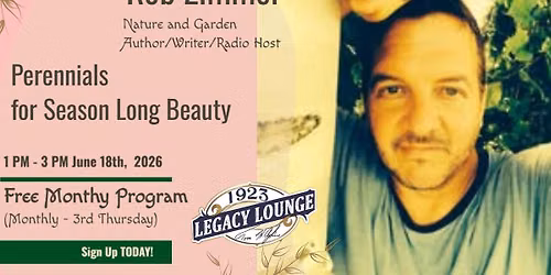 FREE CLASS - Rob Zimmer Perennials for Season Long Beauty