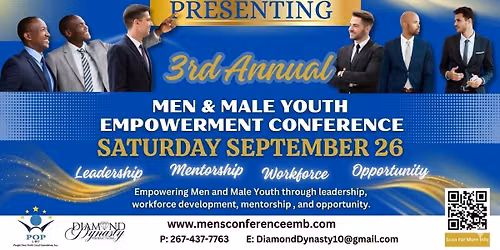 \ud83d\udcbc\ud83d\udc51 The 3rd Annual Men & Male Youth Empowerment Conference is HERE!