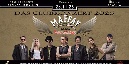 Maffay Show Band - \u201eKarneval der Nacht\u201c Tour 2025 \/\/ Clubkonzert Kleinschirma