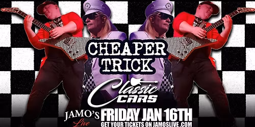 Cheaper Trick & Classic Cars Cheap Trick & Cars Tributes at Jamo's Live