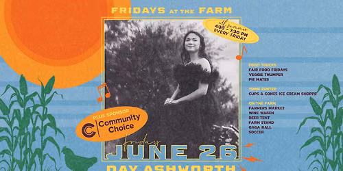 Fridays at the Farm | Day Ashworth