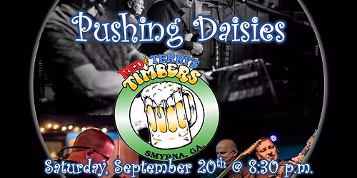 Pushing Daises LIVE at Timbers (Smyrna)
