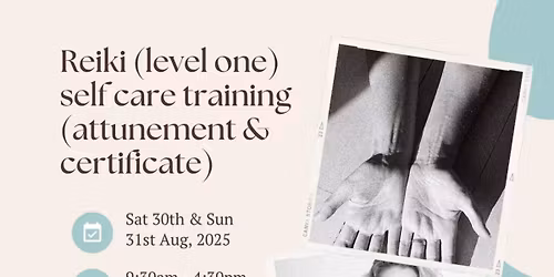 REIKI (LEVEL ONE) SELF CARE TRAINING\/ATTUNEMENT & CERTIFICATE