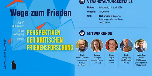 Wege zum Frieden: Friedensforschung Buchpr\u00e4sentation