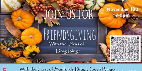 Sanford prides Friendsgiving Drag Bingo night
