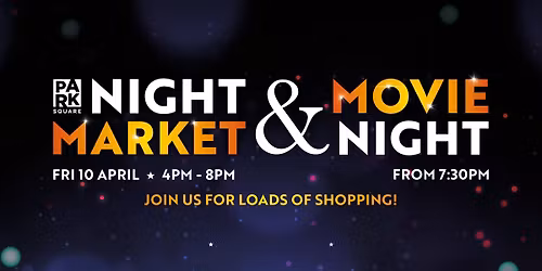 Market & Movie Night