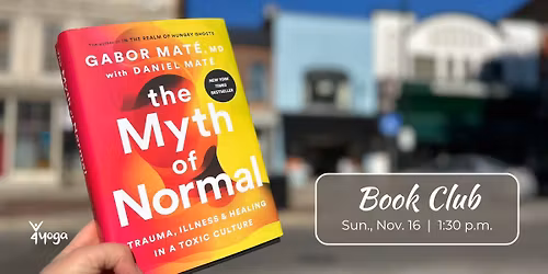 4yoga Book Club: The Myth of Normal