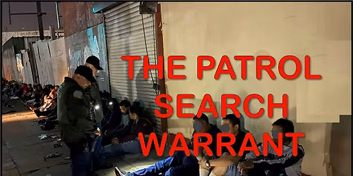 The Patrol Search Warrant 09\/25\/26