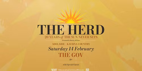 The Herd | Adelaide | 20 Years of The Sun Never Sets Tour | The Gov