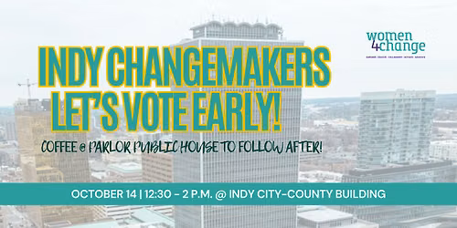 Changemakers Vote Together