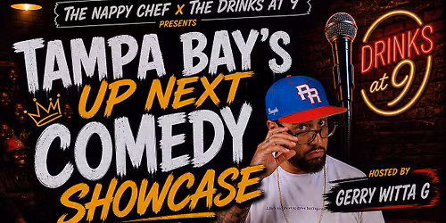Tampa Bay\u2019s Up Next Comedy Showcase 