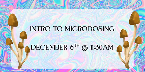 Intro to Microdosing