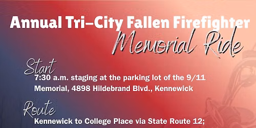 Annual Tri-City Fallen Firefighter Memorial Ride