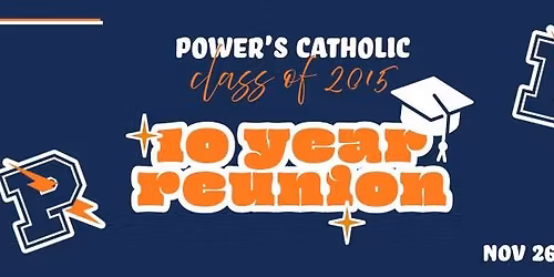 class of 2015 TEN YEAR REUNION