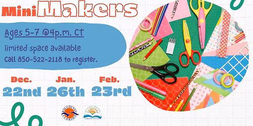 Mini Makers (Ages 5  - 7)