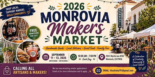 2026 Monrovia Makers Market
