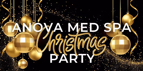 Anova Med Spa Christmas Raffle Party