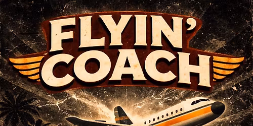 Flyin\u2019 Coach @ Four Seasons By The Lake