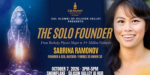 [Cal Alumni of Silicon Valley ] Fireside Chat with Cal Alum Sabrina Ramonov