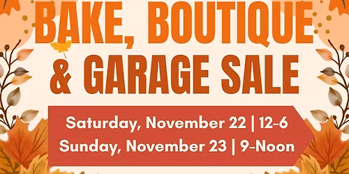 Bake, Boutique & Garage Sale